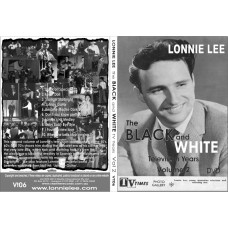 VT06 Lonnie Lee - The Black and White Television Years Volume 2