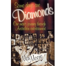 Max Moore - Some Days are Diamonds